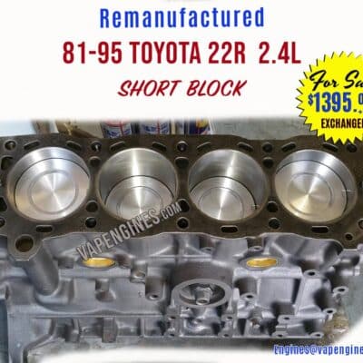 81-95 Remanufactured Toyota 22R Short Block Engine