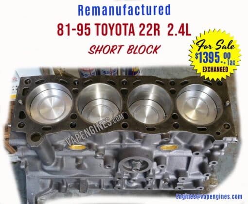 81-95 Remanufactured Toyota 22R Short Block Engine