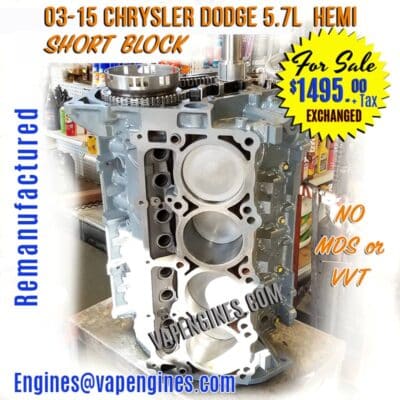 03-15 Reman Dodge 5.7 Short Block Engine