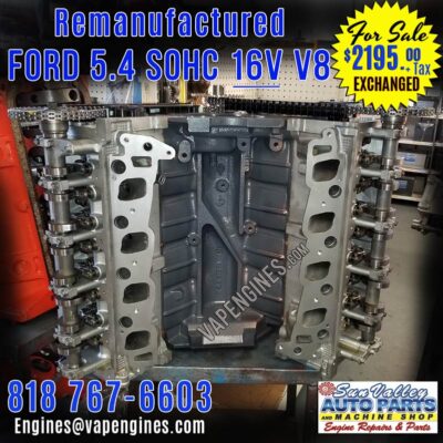 97-06 Remanufactured Ford 5.4L 16V Engine for Sale