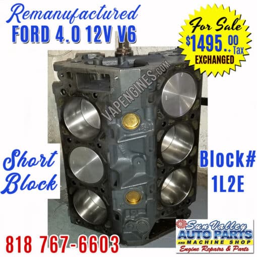 Remanufactured Ford 4.0 V6 Short Block Engine for sale