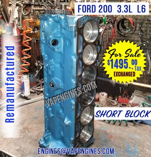 Remanufactured Ford 200 Short Block Engine for sale.