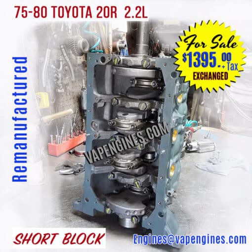 Toyota 20R rebuilt Short Block for Sale
